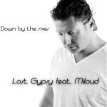 Lost Gypsy Feat Miloud - Down By The River - Cover.jpg